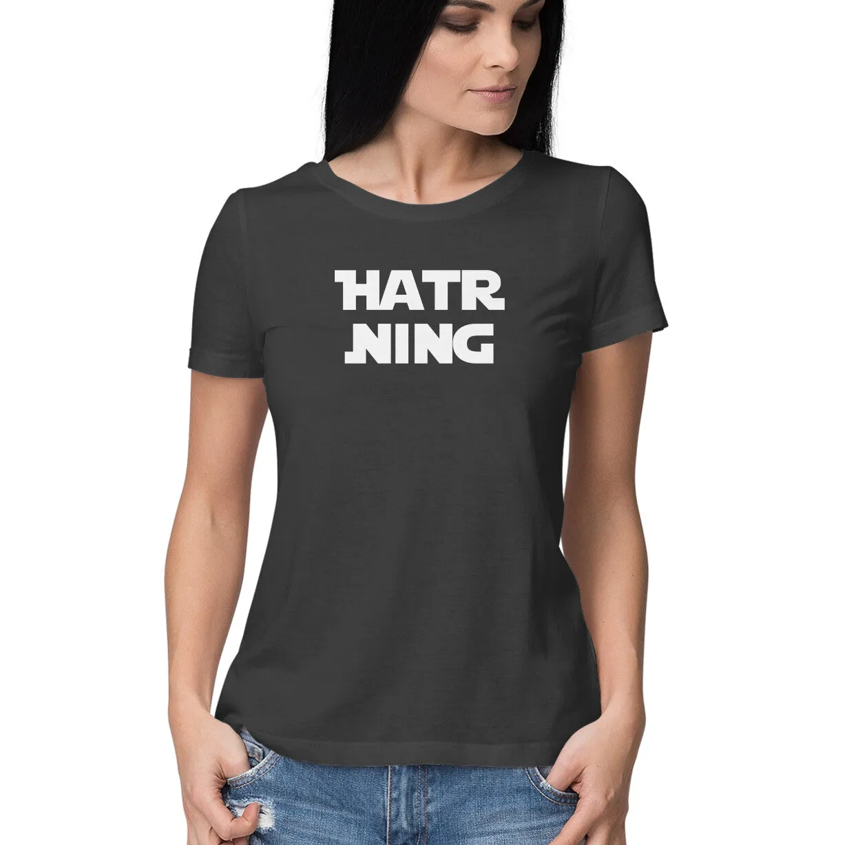 Hatr Ning - Women's Kannada T-Shirt