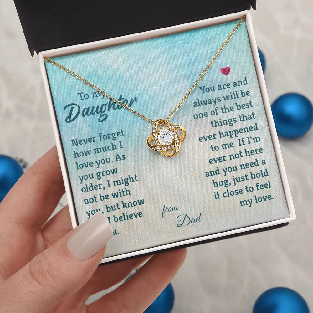 To My Daughter Necklace from Dad, The Best Things That Ever Happened to Me